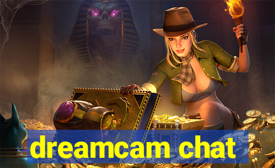 dreamcam chat